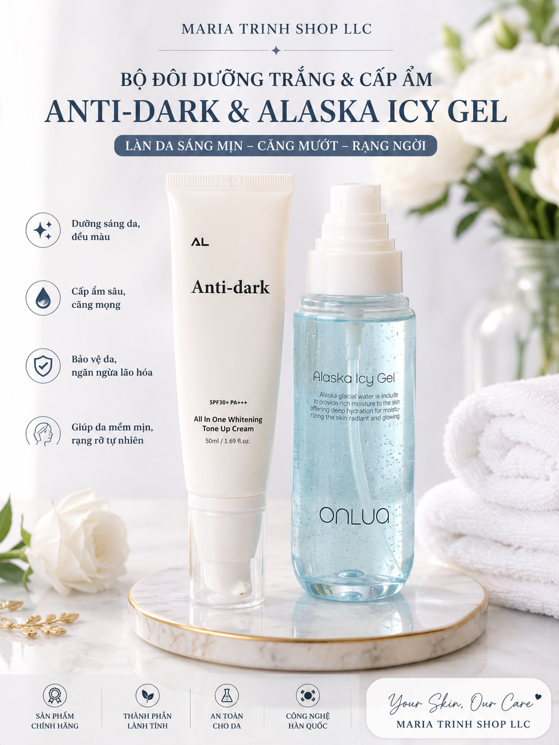 Combo anti dark cream & Alaska icy gel - Dưỡng trắng ngày ức chế sắc tố sạm khoẻ da căng bóng