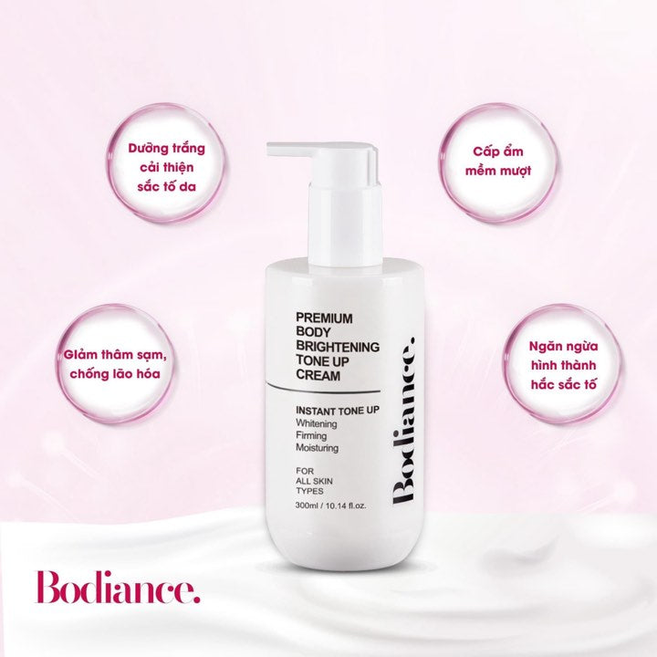 Bodiance Premium Body Brightening Tone Up Cream Kem Dưỡng Trắng Da Toàn Thân